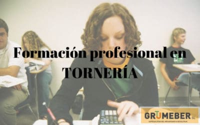 Formación profesional en tornería